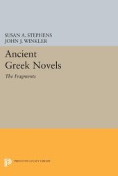 book Ancient Greek Novels: The Fragments