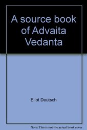 book A Source Book of Advaita Vedanta