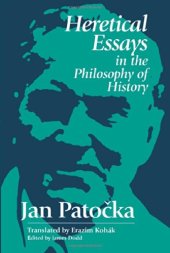 book Heretical Essays in the Philosophy of History