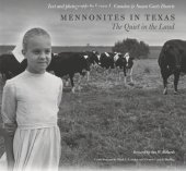 book Mennonites in Texas: The Quiet in the Land