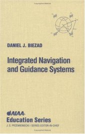 book Integrated Navigation and Guidance Systems