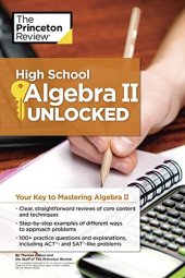 book High School Algebra II Unlocked: Your Key to Mastering Algebra II