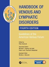 book Handbook of Venous and Lymphatic Disorders: Guidelines of the American Venous Forum