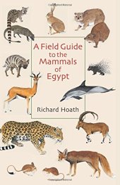 book A Field Guide to the Mammals of Egypt