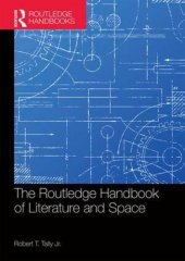 book The Routledge Handbook of Literature and Space