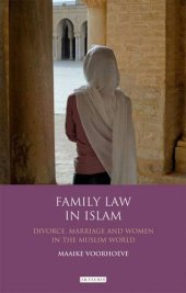 book Family Law in Islam: Divorce, Marriage and Women in the Muslim World