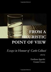 book From a Heuristic Point of View: Essays in Honour of Carlo Cellucci