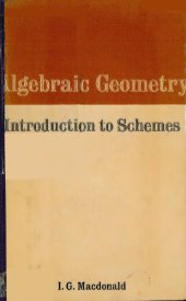 book Algebraic geometry : introduction to schemes