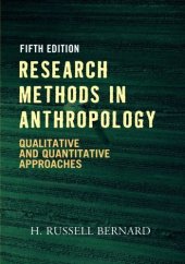 book Research Methods in Anthropology: Qualitative and Quantitative Approaches