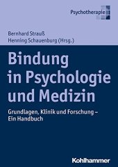 book Bindung in Psychologie Und Medizin: Grundlagen, Klinik Und Forschung - Ein Handbuch