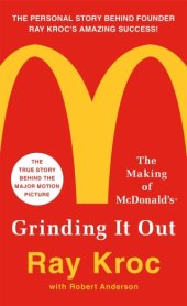 book Grinding It Out: The Making of McDonald’s