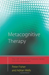 book Metacognitive Therapy: Distinctive Features