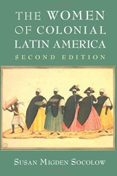 book The Women of Colonial Latin America