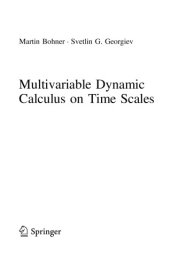 book Multivariable Dynamic Calculus on Time Scales