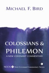 book Colossians and Philemon: A New Covenant Commentary