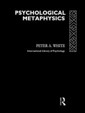 book Psychological Metaphysics