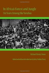 book In Africa’s Forest and Jungle: Six Years Among the Yorubas