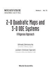 book 2-D Quadratic Maps and  3-D ODE Systems. A Rigorous Approach