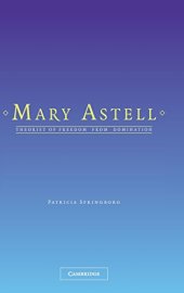 book Mary Astell: Theorist of Freedom from Domination