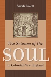 book The Science of the Soul in Colonial New England