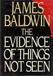 book The Evidence of Things Not Seen