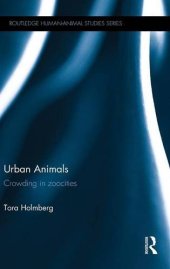 book Urban Animals: Crowding in zoocities