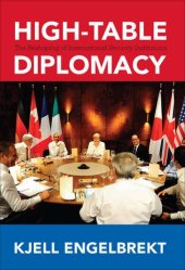 book High-Table Diplomacy: The Reshaping of International Security Institutions