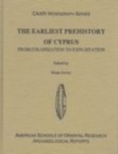 book The Earliest Prehistory of Cyprus From Colonization to Exploitation