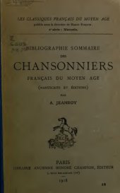 book Bibliographie sommaire des chansonniers français du Moyen Âge (manuscrits et éditions)