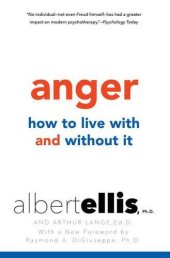 book Anger: How to Live with and without It