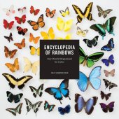 book Encyclopedia of Rainbows: Our World Organized by Color