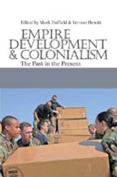 book Empire, Development & Colonialism: The Past in the Present