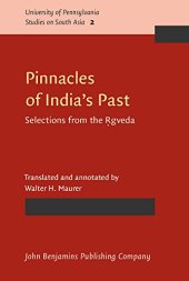 book Pinnacles of India’s Past: Selections from the Ṛgveda