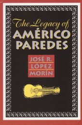 book The Legacy of Americo Paredes