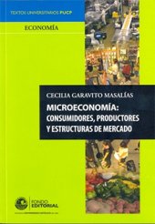 book Microeconomía: consumidores, productores y estructuras de mercado