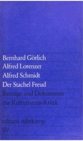 book Der Stachel Freud: Beiträge und Dokumente zur Kulturismus-Kritik