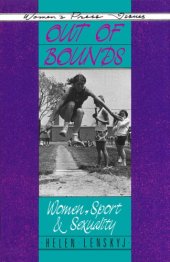 book Out of bounds : women, sport and sexuality