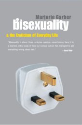 book Bisexuality and the Eroticism of Everyday Life