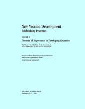 book New vaccine development establishing priorities. Volume II : Diseases of importance in developing countries