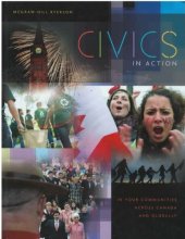 book Civics in Action: In Your Communities, Across Canada, and Globally