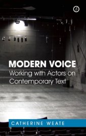 book Modern Voice: Working with Actors on Contemporary Text