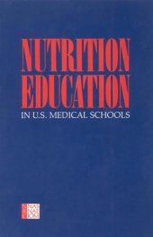 book Nutrition education in U.S. medical schools