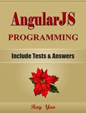 book ANGULARJS: Programming, For Beginners, Learn Coding Fast! Angular JS Language Crash Course, A Quick Start Guide, Tutorial Book with Hands-On Projects, In Easy Steps! An Ultimate Beginner’s Guide!