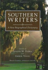 book Southern Writers: A New Biographical Dictionary