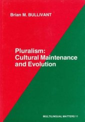 book Pluralism: Cultural Maintenance and Evolution