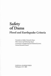 book Safety of Dams: Flood and Earthquake Criteria