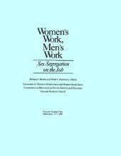 book Women’s Work, Men’s Work: Sex Segregation on the Job