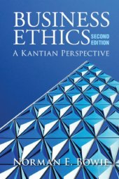 book Business Ethics: A Kantian Perspective