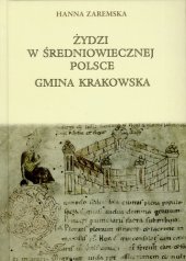 book Żydzi w średniowiecznej Polsce. Gmina krakowska