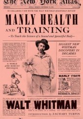 book Manly Health and Training: To Teach the Science of a Sound and Beautiful Body